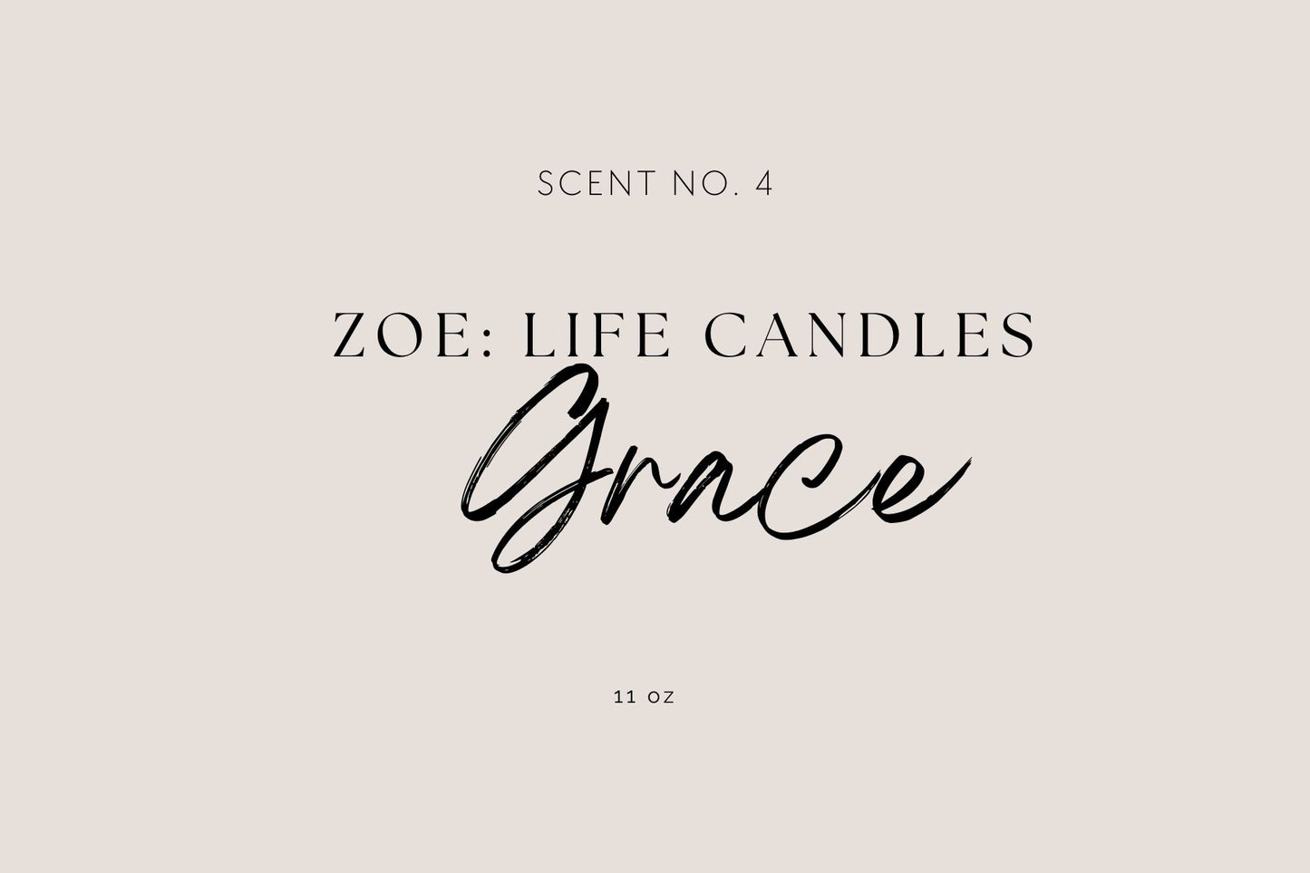 Grace, Zoe: Life Candles